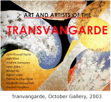Tranvangarde, October Gallery, 2003